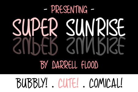 Super Sunrise font